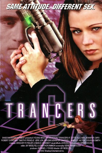 Trancers 6 is the best movie in Jennifer Capo filmography.