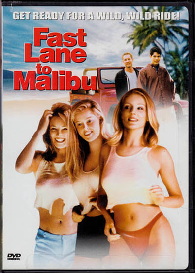 Fast Lane to Malibu is the best movie in Kira Reed filmography.