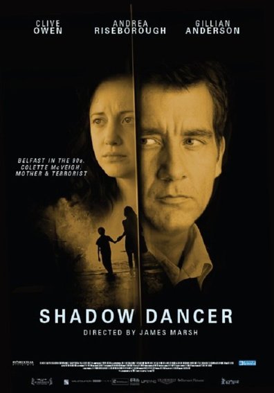Shadow Dancer is the best movie in Martin MakKann filmography.