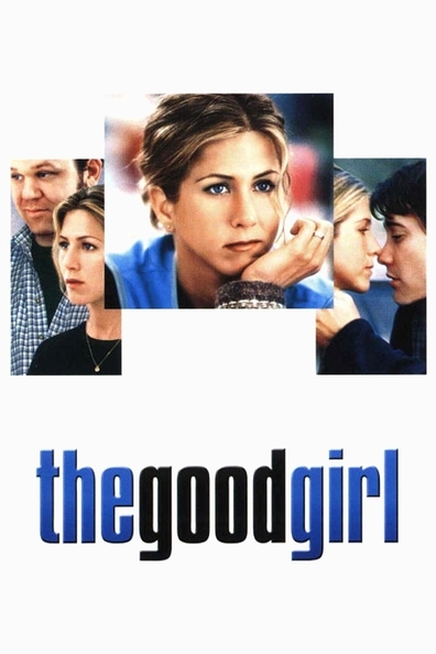 The Good Girl is the best movie in Annie O'Donnell filmography.