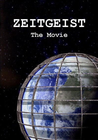 Zeitgeist is the best movie in Jordan Maxwell filmography.