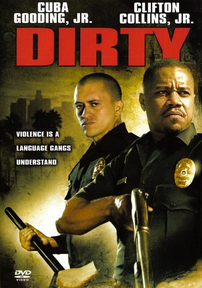 Dirty is the best movie in Frank Alvarez filmography.