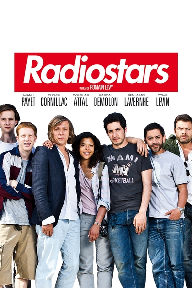 Radiostars is the best movie in Hervy Laudiire filmography.