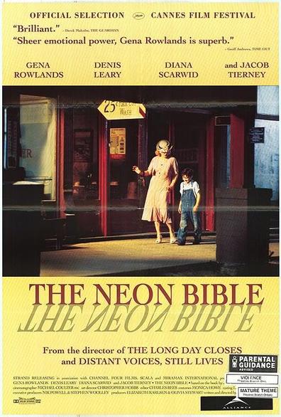 The Neon Bible is the best movie in Bob Hannah filmography.