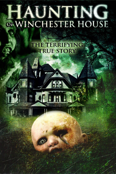 Haunting of Winchester House is the best movie in Lira Kellerman filmography.