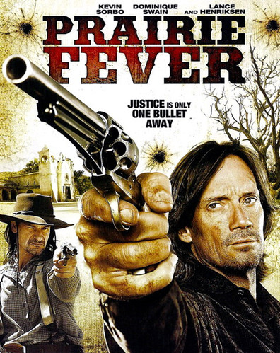 Prairie Fever is the best movie in Maykl Ensayn filmography.