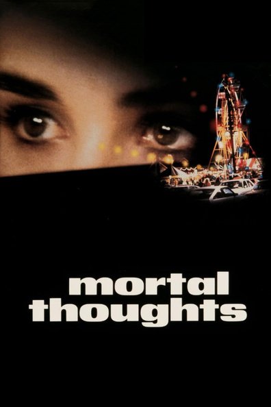 Mortal Thoughts is the best movie in Karen Shallo filmography.