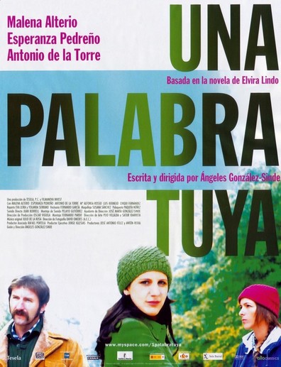 Una palabra tuya is the best movie in Fernando Conde filmography.