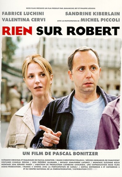 Rien sur Robert is the best movie in Nathalie Boutefeu filmography.