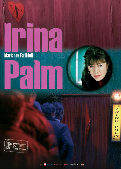 Irina Palm is the best movie in Flip Webster filmography.