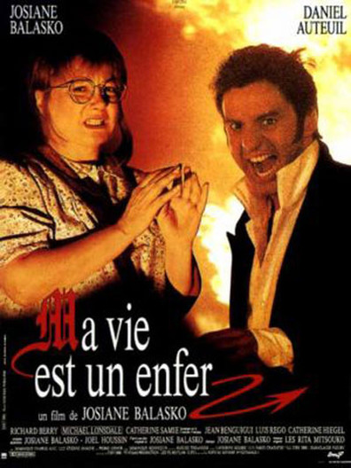 Ma vie est un enfer is the best movie in Catherine Hiegel filmography.