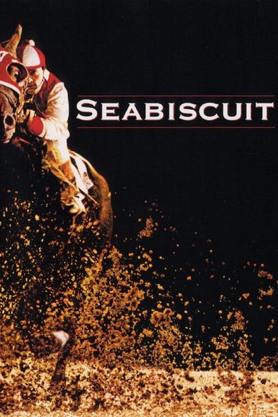 Seabiscuit is the best movie in Paul Vincent O'Connor filmography.