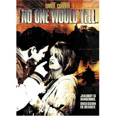 No One Would Tell is the best movie in Heather McComb filmography.