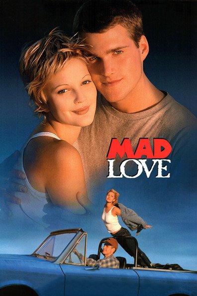 Mad Love is the best movie in Amy Sakasitz filmography.