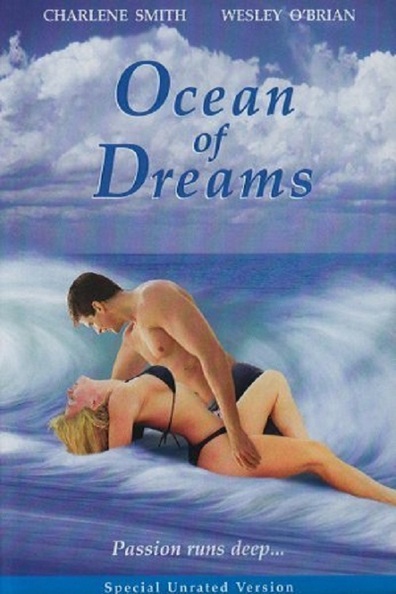Ocean of dreams is the best movie in Glen Ratcliffe filmography.