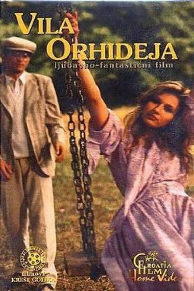 Vila Orhideja is the best movie in Neva Rosic filmography.