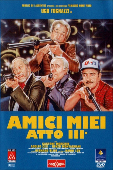 Amici miei atto III is the best movie in Gastone Moschin filmography.