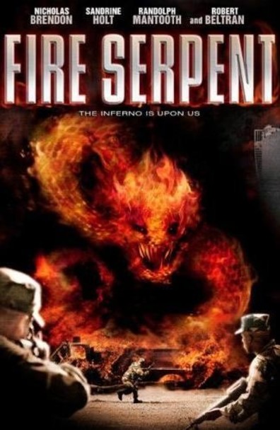 Fire Serpent is the best movie in Robert Beltran filmography.