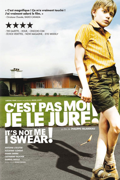 C'est pas moi, je le jure! is the best movie in Antoine L'Écuyer filmography.