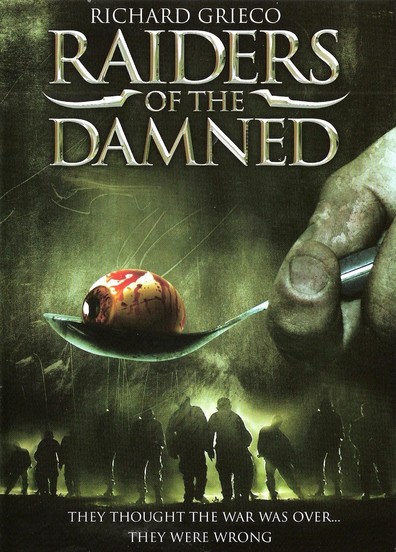 Raiders of the Damned is the best movie in Thomas Martwick filmography.