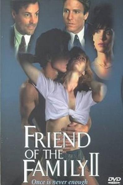 Friend of the Family II is the best movie in Don Scribner filmography.