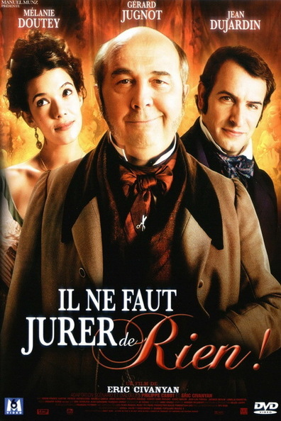 Il ne faut jurer... de rien! is the best movie in Arno Chevrier filmography.