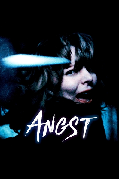 Angst is the best movie in Robert Hunger-Buhler filmography.