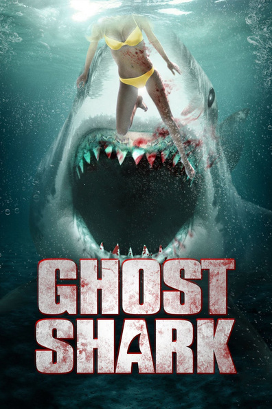 Ghost Shark is the best movie in Deyv Rendolf-Meyem Devis filmography.
