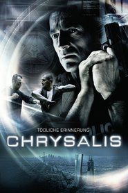 Chrysalis is the best movie in Corey Landis filmography.