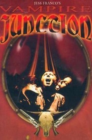 Vampire Junction is the best movie in Ezequiel Cohen filmography.
