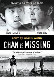 Chan Is Missing is the best movie in Peter Wang filmography.
