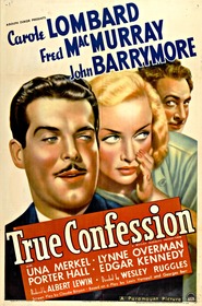 True Confession is the best movie in Fred MacMurray filmography.