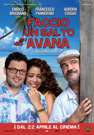 Faccio un salto all'Avana movie in Antonio Cornacchione filmography.