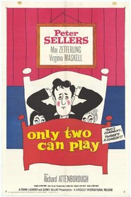 Only Two Can Play is the best movie in Peter Sellers filmography.