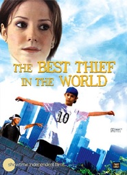 The Best Thief in the World is the best movie in Michael Silverman filmography.