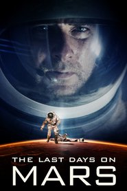 The Last Days on Mars movie in Liev Schreiber filmography.