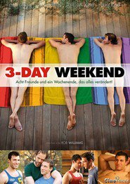 3-Day Weekend is the best movie in Stiven Tvardokus filmography.