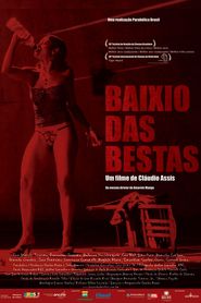 Baixio das Bestas movie in Marcelia Cartaxo filmography.