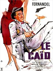 Le caid movie in Claude Pieplu filmography.