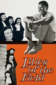Lilies of the Field movie in Sidney Poitier filmography.