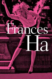 Frances Ha movie in Isabelle McNally filmography.