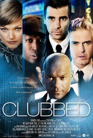 Clubbed movie in Charlie Clark filmography.