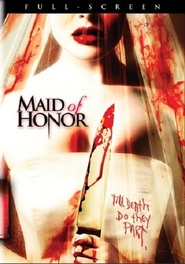 Maid of Honor is the best movie in Caroline Redekopp filmography.
