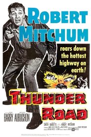 Thunder Road movie in Robert Mitchum filmography.