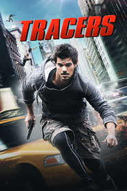 Tracers is the best movie in Taylor Lautner filmography.
