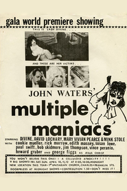 Multiple Maniacs is the best movie in Mary Vivian Pearce filmography.