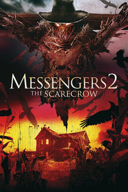 Messengers 2: The Scarecrow movie in Michael McCoy filmography.
