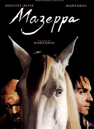 Mazeppa movie in Miguel Bose filmography.