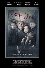 Don't Blink movie in Brian Austin Green filmography.