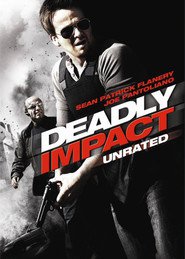 Deadly Impact movie in Joe Pantoliano filmography.